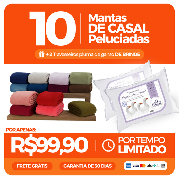 Kit com 10 Mantas Casal Peluciadas + 2 Travesseiros de Pluma de Ganso de Brinde